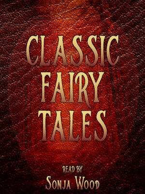 cover image of Classic Fairy Tales